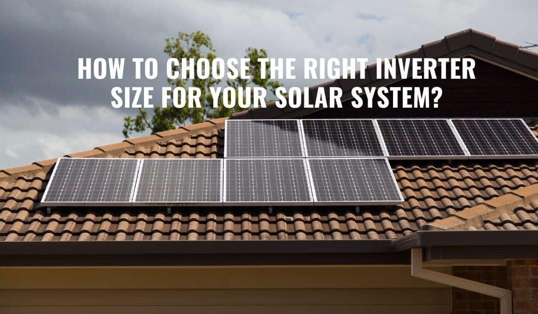 Solar Energy Solutions: Choosing the Right Inverter for Maximum ...